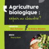 Agriculture biologique : espoir ou chimère ? Collection "Le choc des idées" - ISBN 9791096935444
