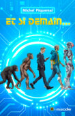 Couverture du livre "Et si demain..." - 9782383020776