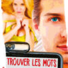 Couverture du livre "Trouver les mots" - Gilles Abier - ISBN 9791090685963