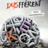 Couverture du livre "Dysfférent" - Fanny Vandermeersch - ISBN 9782383020554