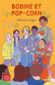 Couverture du roman "Bobine et pop-corn" (EAN 9782383020684.)